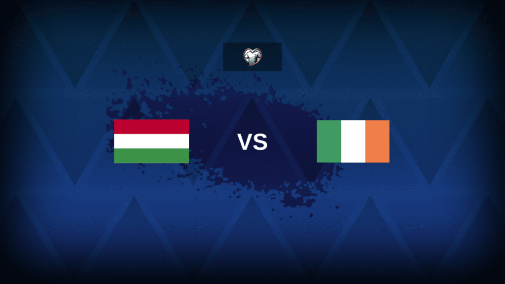 Hungary v Ireland – Line-ups, stats and preview